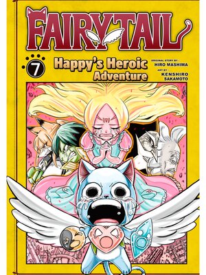 Fairy Tail: Happy's Heroic Adventure, Volume 7 - ebook